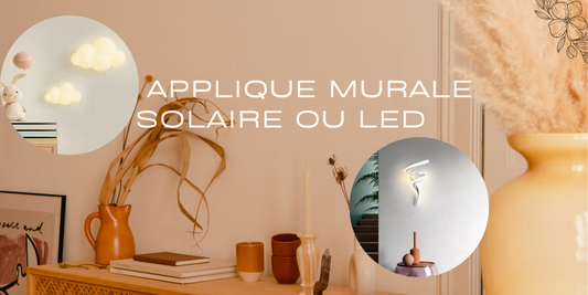applique murale solaire ou à LED